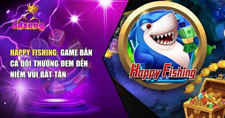 Happy Fishing