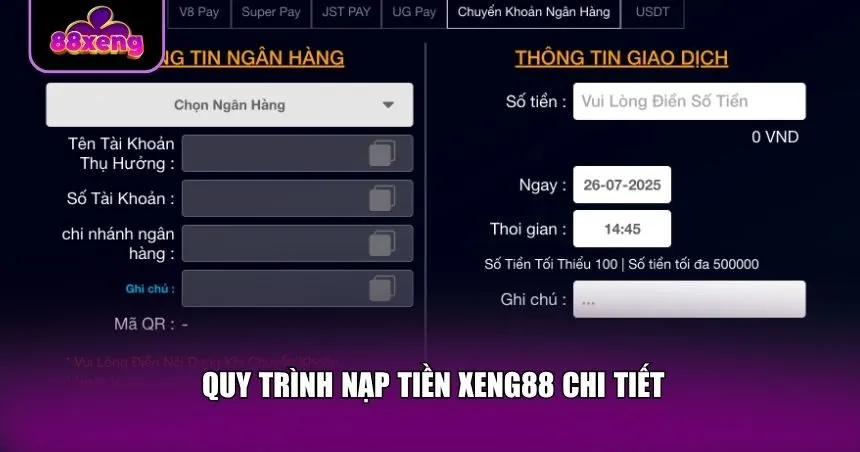 Quy trình nạp tiền Xeng88 chi tiết