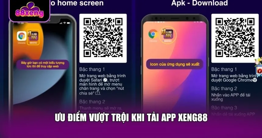 Ưu điểm vượt trội khi tải app Xeng88